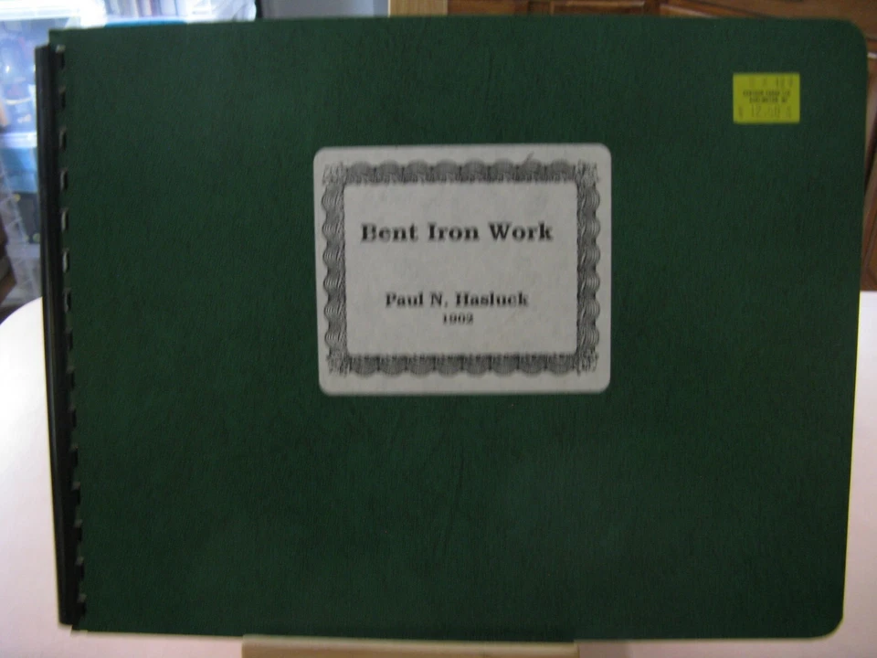 24) Bent Iron Work – Paul N. Hasluck 1902 – Wrought Iron Designs - Image 1 of 1