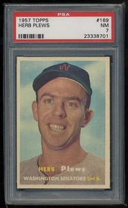 1957 Topps - #169 Herb Plews - PSA 7 NM - Washington Senators Baseball Card - Picture 1 of 2