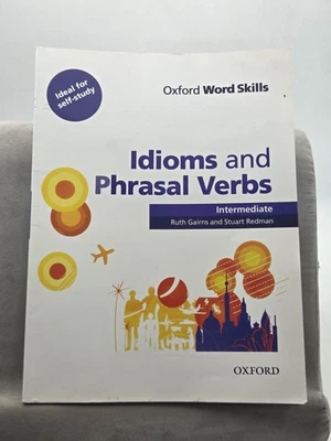 Oxford Word Skills: Intermediate: Idioms and Phrasal Verbs Student Book  - Image 1 of 4
