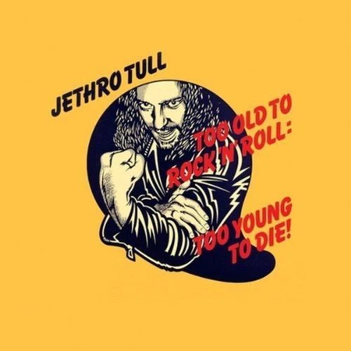 Jethro Tull Too Old to Rock 'n' Roll Too Young 2 Extra Tracks Remaster CD NEW  - Image 1 of 1