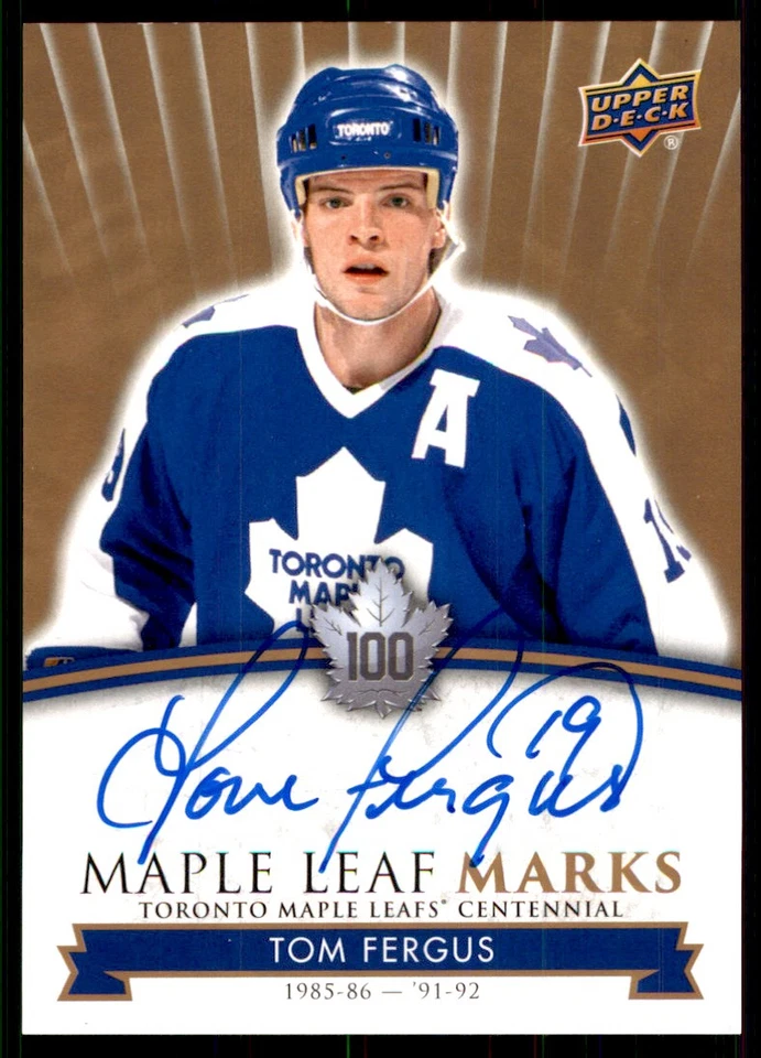 2017-18 UPPER DECK CENTENNIAL TORONTO MAPLE LEAFS MARKS AUTO TOM FERGUS #MLM-TF - Image 1 of 2