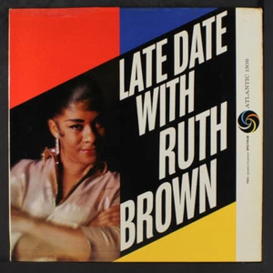 RUTH BROWN: late date with ruth brown ATLANTIC 12" LP 33 RPM - Picture 1 of 2