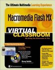 Macromedia Flash(R) MX Virtual Classroom by Sahlin, Doug Mixed media product The