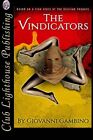 The Vindicators,Giovanni Gambino
