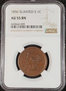 1856 NGC Slanted 5 AU55 BN Braided Hair Large Cent 6458442-005 Exquisite Coin - Picture 1 of 10