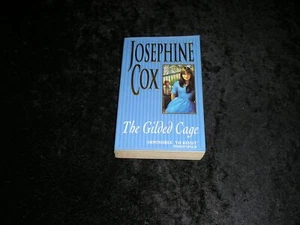 The Gilded Cage by Josephine Cox - Picture 1 of 1