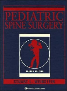 Pediatric Spine Surgery Weinstein, Stuart L. - Picture 1 of 1