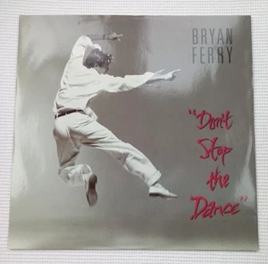 Vinyl 1985 12" Single Bryan Ferry 'Don't Stop The Dance' EG Records 45rpm - Picture 1 of 4