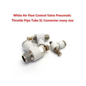 White Air Flow Control Valve Pneumatic Throttle Pipe Tube SL Connector Many Size - Picture 1 of 26