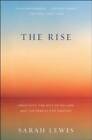 The Rise: Creativity, the Gift of Failure, and the Search for Mastery - GOOD
