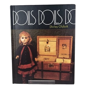 Dolls Dolls Dolls by Shirley Glubok History Hardcover - Picture 1 of 11