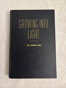 Growing into Light Max Freedom Long 1955 VG Hardcover - Picture 1 of 17