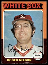 1975 Topps #572 Roger Nelson Chicago White Sox VG-VGEX