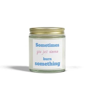 Lavender Scented Candle, Funny Quote Coconut Apricot Wax, Burn Gift Home Decor - Picture 1 of 6
