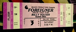FOREIGNER & BILLY SQUIER - OCTOBER 3, 1981 - REUNION ARENA DALLAS TEXAS - TICKET - Picture 1 of 2