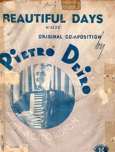 "BEAUTIFUL DAYS Waltz" - Written by Pietro Deiro for Accordion - 3 Pages - 1916 - Picture 1 of 2