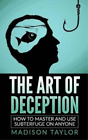 Madison Taylor The Art Of Deception (Paperback) (UK IMPORT)