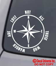 COMPASS "Not All Those Who Wander Are Lost" Vinyl Decal Sticker Car Window Wall