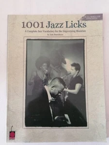 Jack Schneider, 1001 Jazz Licks, A Complete Jazz Vocabulary for..., treble clef - Bild 1 von 6