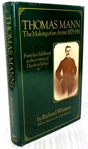 Richard Winston - Thomas Mann The Making of an Artist 1875-1911 1st Edition 1981 - Picture 1 of 5