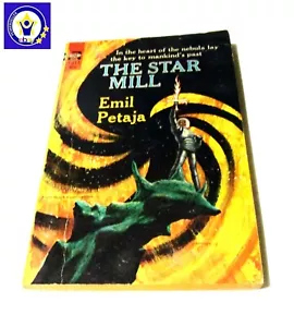 1966 The Star Mill By Emil Petaja Sci-Fi Ace Books Paperback - Imagen 1 de 2
