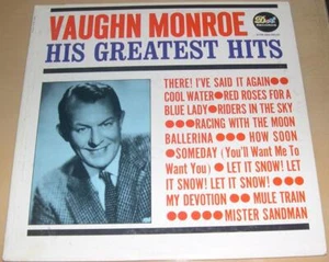 VAUGHN MONROE - His Greatest Hits (LP, 1962) Very Good+ - Picture 1 of 1