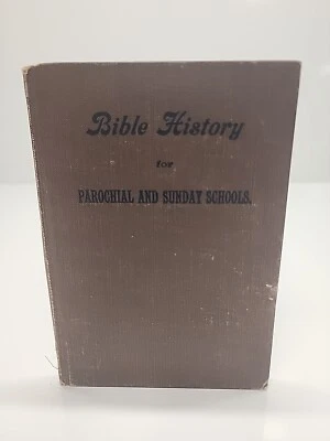 Vintage BIBLE HISTORY FOR PAROCHIAL AND SUNDAY SCHOOLS Concordia Publishing HC - Image 1 of 4