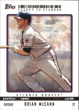 2009 (BRAVES) Topps Ticket to Stardom Perforated #27 Brian McCann