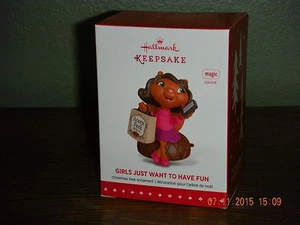2015 Hallmark Ornament  ~GIRLS JUST WANT TO HAVE FUN~    MAGIC SOUND.      - Picture 1 of 2