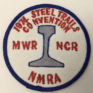Vintage Train Patch 1974 Steel Trails Convention NMRA Railroad RR 3"Unsewn - Picture 1 of 12