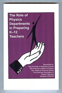 The Role of Physics Departments in Preparing K-12 Teachers, Amer Inst of Physics - Imagen 1 de 1
