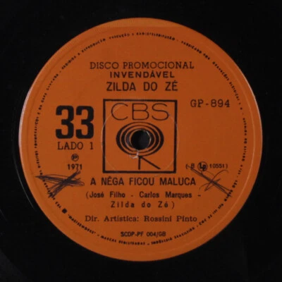 ZILDA DO ZE: a nega ficou maluca / amanha eu volta CBS 7" Single 45 RPM - Image 1 of 2