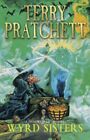 Wyrd Sisters: A Discworld Novel: 6 by Pratchett, Terry Paperback Book The Cheap