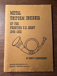 Metal Uniform Insignia of the Frontier U.S. Army 1846-1902 ~ Brinckerhoff - Bild 1 von 8