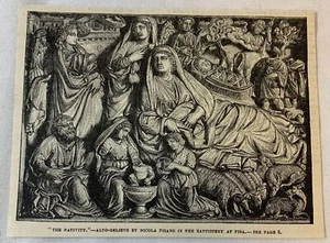 1887 Zeitschriftenstich ~ KRIPPE IM TAUFTISTERIUM AM PISA Nicola Pisano - Bild 1 von 1