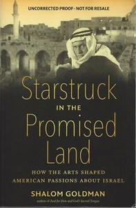 Starstruck in the Promised Land by Shalom Goldman ARC The Arts & Israel - Picture 1 of 1