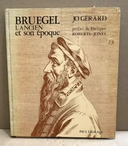 Bruegel l'ancien et son époque / illustrations en noir et couleurs | Bon état - Foto 1 di 1
