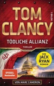 Tödliche Allianz Thriller Clancy, Tom und Karlheinz Dürr: - Bild 1 von 1