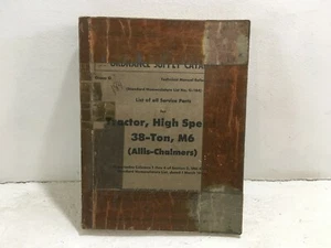 ORD 9 SNL G-184 Parts for Tractor, hi-Speed, 38-ton, M6. Allis-Chalmers. 1945 - Picture 1 of 6