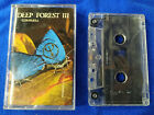 Cassette audio tape vintage k7 DEEP FOREST III comparsa