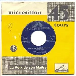 GLORIA LASSO Vinyle 45T 7" EP LA FETE AUX CHAPEAUX - LE TORRENT -VOIX MAITRE 372 - Bild 1 von 1