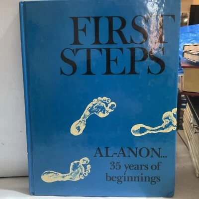 First Steps Al-Anon''' 35 years of beginnings by AA Family Group - Image 1 of 4