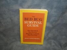 The Bed Bug Survival Guide by Jeffrey Eisenberg (2011, Paperback )