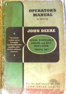 John Deere Operators Manual Steel Portable Grain Hay Elevator Series 46 - Picture 1 of 5