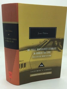 WE TELL OURSELVES STORIES IN ORDER TO LIVE - Joan Didion - 2006 - fiction - Picture 1 of 5