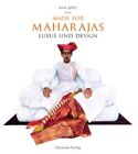 Made For Maharajas: Luxus Und Design Jaffer, Amin: