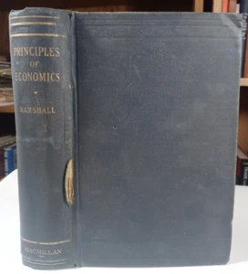 PRINCIPLES ECONOMICS Alfred Marshall 1927 Text Book 8th Edition Hardcover - Picture 1 of 13