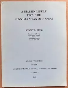 REISZ: A Diapsid Reptile from the Pennsylvanian of Kansas (Univ of Kansas, 1981) - Picture 1 of 6