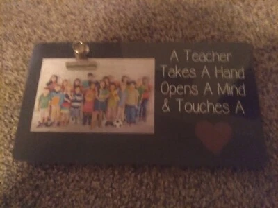 Teacher Appreciation Gifts - A Teacher Takes a Hand, Opens a Mind & Touches a... - Image 1 of 2