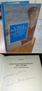 Lidia Ravera IN QUALE NASCONDIGLIO DEL CUORE. Con DEDICA AUTOGRAFA AUTRICE 1 ed. - Picture 1 of 7